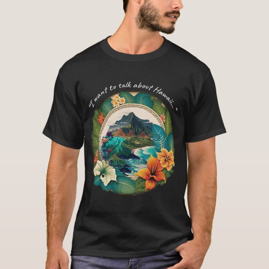 T-shirt Je Veux Parler De Hawaï (Devant)