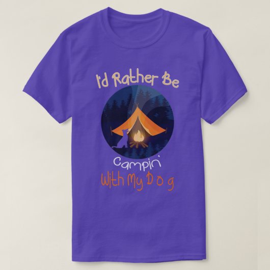T-shirt Je Veux Plutôt Camper Avec Mon Chien, J'Aime Le Ch (Design devant)