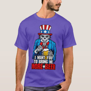 T-shirt Je Veux Que Tu M'Apportes Plus De Bière 4 juillet