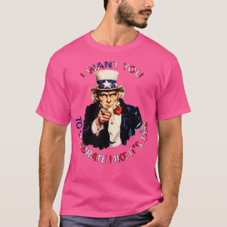 T-shirt Je Veux Que Vous Fêtiez Comme Son 1776