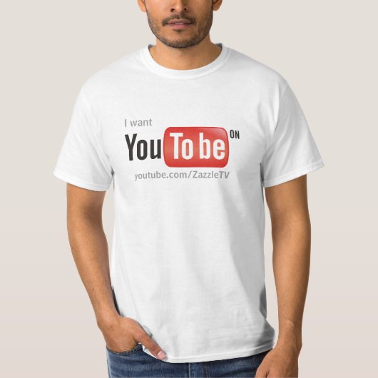 T-shirt Je veux que vous soyez sur YouTube (Devant)