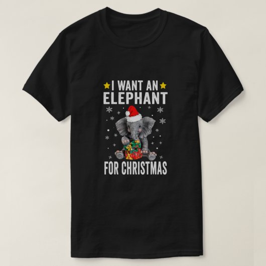 T-shirt Je Veux Un Éléphant Pour Le Pajamas Des Éléphants (Design devant)