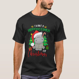 T-shirt Je Veux Un Hippopotame Pour Noël Drôle Hippo Pa