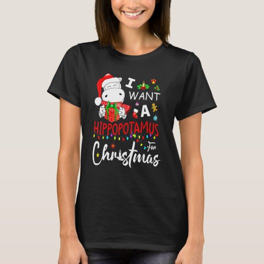 T-shirt Je Veux Un Hippopotame Pour Noël Hippo Christma (Devant)