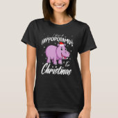 T-shirt Je veux un hippopotame pour Noël Noël Noël Noël No (Devant)