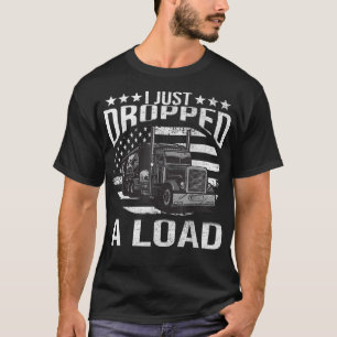 T-shirt Je Viens D'Abandonner Un Chargement Drôle Conducte