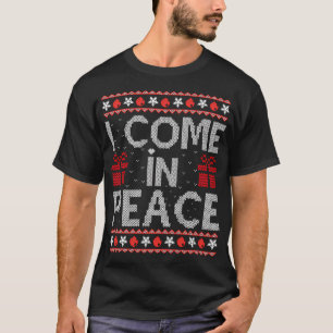 T-shirt Je Viens En Paix, Je Suis En Paix, Je Suis En Trai