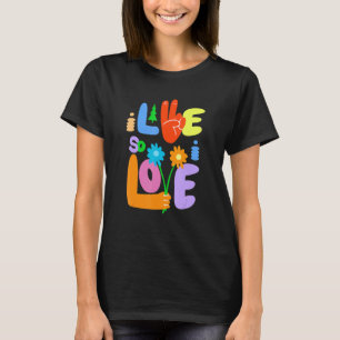 T-shirt Je vis donc j'aime la paix Signe de la main Fleur 