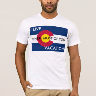 T-shirt Je vis où vous vacation