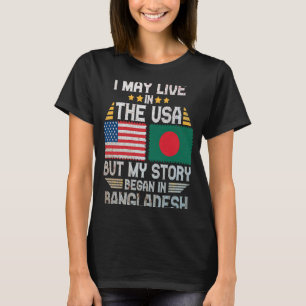 T-shirt Je Vis Peut-Être Aux États-Unis Mais Mon Histoire