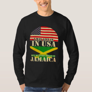 T-shirt Je Vis Peut-Être Aux Etats-Unis Mais Mon Histoire 