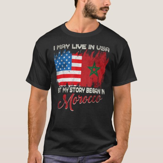T-shirt Je Vis Peut-Être Aux Etats-Unis Mais Mon Histoire (Devant)