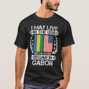 T-shirt Je Vis Peut-Être Aux États-Unis Mais Mon Histoire 