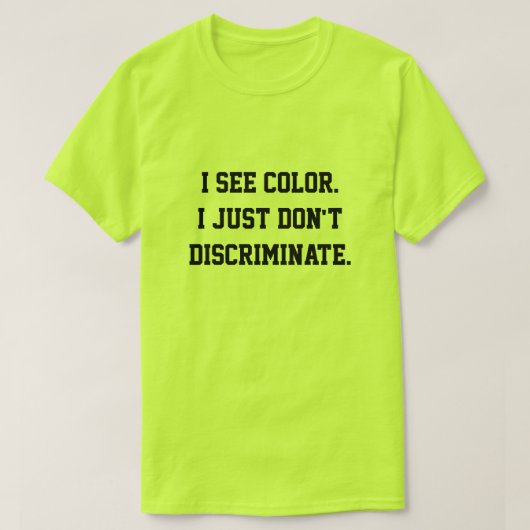 T-shirt Je vois la couleur (Design devant)