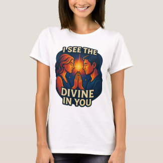 T-shirt "Je vois le Divin en toi" - Connexion spirituelle