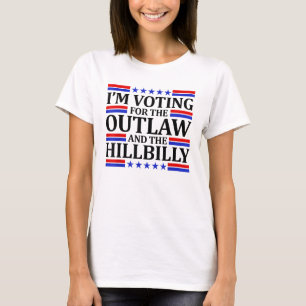 T-shirt Je vote pour l'hors-la-loi et le Hillbilly 2024