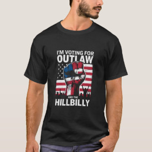 T-shirt Je Vote Pour L'Outlaw Et Le Hillbilly 2024 U