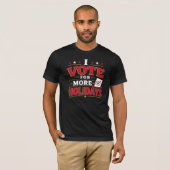 T-shirt Je Vote Pour Plus De Vacances (Devant entier)