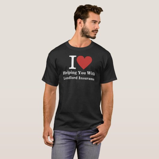 T-shirt Je ❤️ vous aider avec Landlord Assurance CUSTOM (Devant entier)