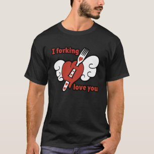 T-shirt Je Vous Aime à en Crever Drôles de Couple Saint-Va