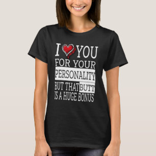 T-shirt Je Vous Aime Pour Votre Personnalité Funny Couples