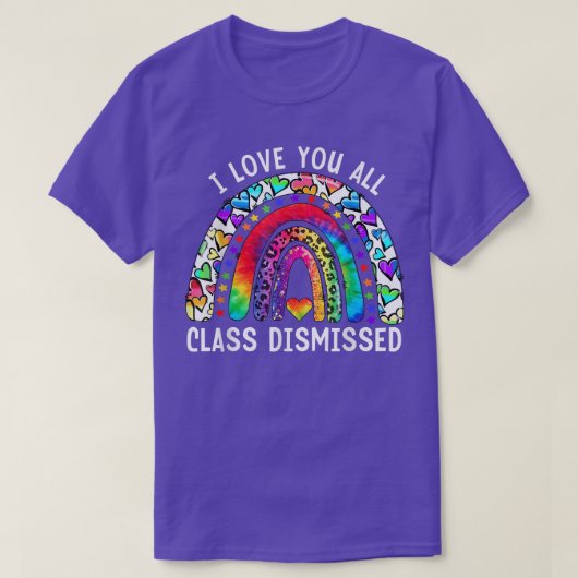 T-shirt Je Vous Aime Tous Classe Enseignant Rejeté Jour De (Design devant)