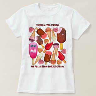 T-shirt Je vous crie : nous crions tous pour la crème gla