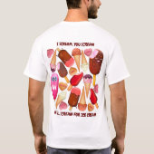 T-shirt Je vous crie : nous crions tous pour la crème glac (Dos)