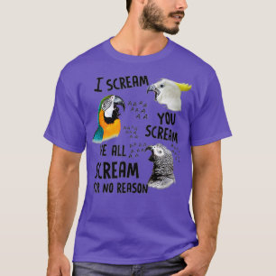 T-shirt Je Vous Crie, Vous Criez, Parrot Drôle