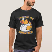 T-shirt Je Vous Diagnostique Avec Un Stupide Docto En Caou (Devant)