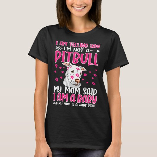 T-shirt Je Vous Dis Que Je Ne Suis Pas Un Pitbull. (Devant)
