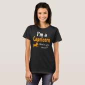 T-shirt Je vous excuse pour Capricorn What's Your ? (Devant entier)