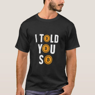 T-shirt Je Vous L'Ai Dit Si Hodl Argent Bitcoin Btc Crypto