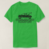 T-shirt Je Vous Montrerai Sur Mon Lit Tow Truck Driver Cad (Design devant)