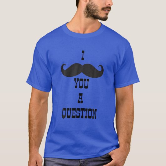 T-shirt Je Vous Moustache Une Question - Silencieux Stache (Devant)