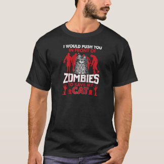 T-shirt Je Vous Poussais Devant Les Zombies Pour Sauver Mo
