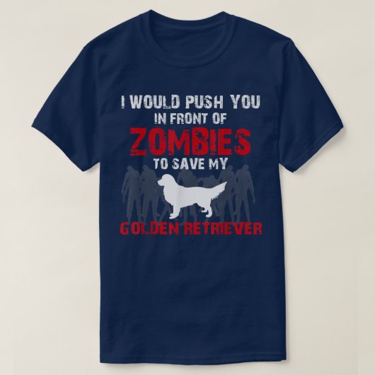 T-shirt Je Vous Poussais Devant Les Zombies Pour Sauver Mo (Design devant)