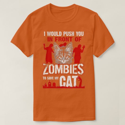 T-shirt Je Vous Poussais Devant Les Zombies Pour Sauver Mo (Design devant)