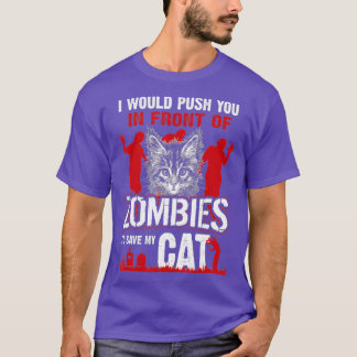 T-shirt Je Vous Poussais Devant Les Zombies Pour Sauver Mo