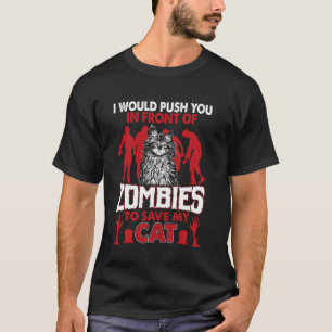 T-shirt Je vous pousserais devant les zombies pour sauver