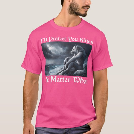 T-shirt Je Vous Protégerai Kitten Peu Importe Quel Que Soi (Devant)