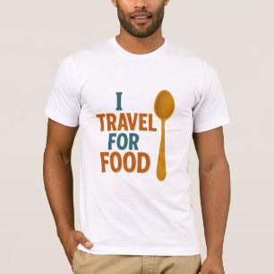 T-shirt Je Voyage Pour La Nourriture - Vintage Spoon Avent