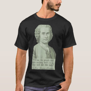 T-shirt Jean-jacques Rousseau Portrait Et Citation