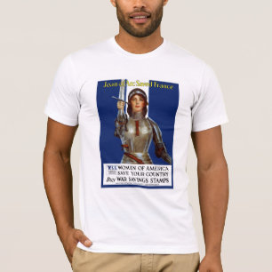 T-shirt Jeanne d'Arc a sauvé la France -- WWI