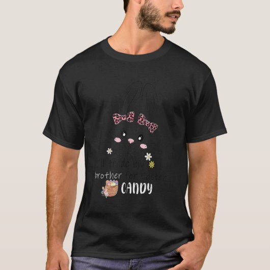 T-shirt J'échangerai mon frère pour les bonbons de Pâques (Devant)