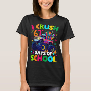 T-shirt J'écrase 67 jours d'école Monstre Camion Mème Argo