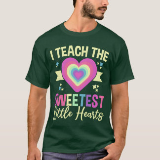 T-shirt Jeenseignante de la crèche Sweetest Little Heartse