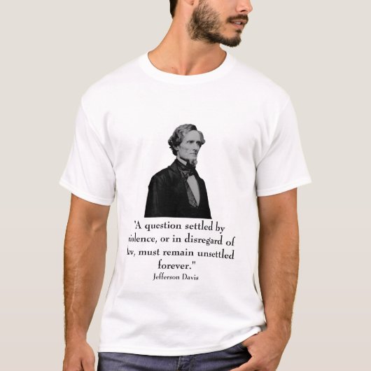 T-shirt Jefferson Davis et citation (Devant)