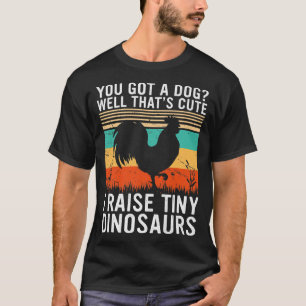 T-shirt J'Élève De Petits Dinosaures Drôle Poulet Vintage