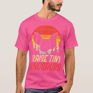 T-shirt J'Élève De Petits Dinosaures Poulet Rétro Animal D
